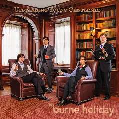 Burne Holiday - Upstanding Young Gentlemen
